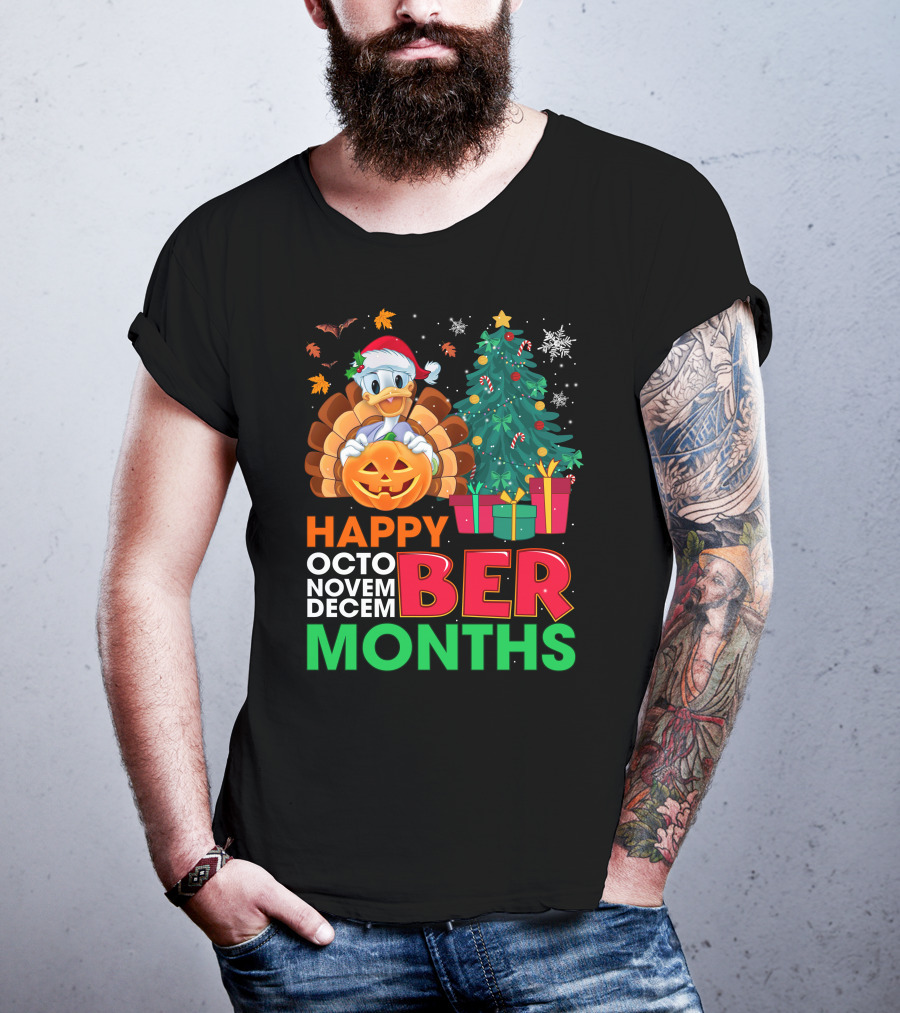 Happy Octo Novem Decem Ber Months Turkey Christmas Tree Pumpkin Duck T-Shirt