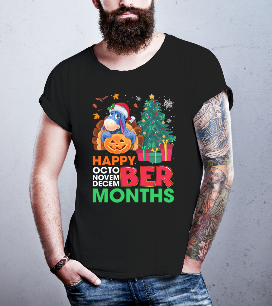 Happy Octo Novem Decem Ber Months Eeyore Pumpkin Christmas Tree Gifts Santa Hat T-Shirt