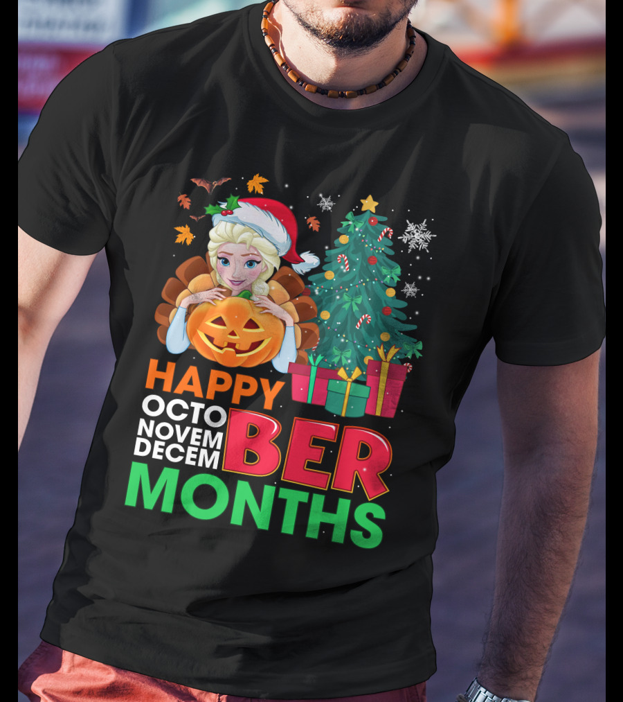 Happy Octo Novem Decem Ber Months Elsa Santa Hat Pumpkin Christmas Tree Presents T-Shirt