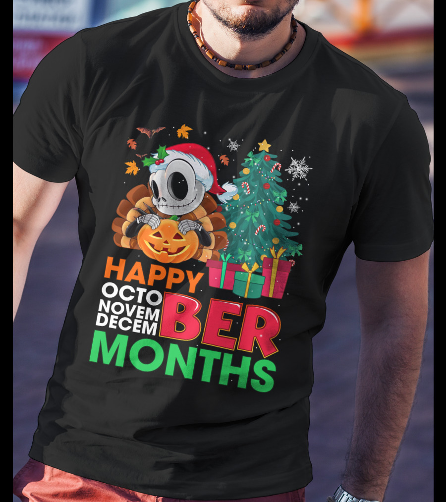 Happy Octo Novem December Months Jack Skellington T-Shirt