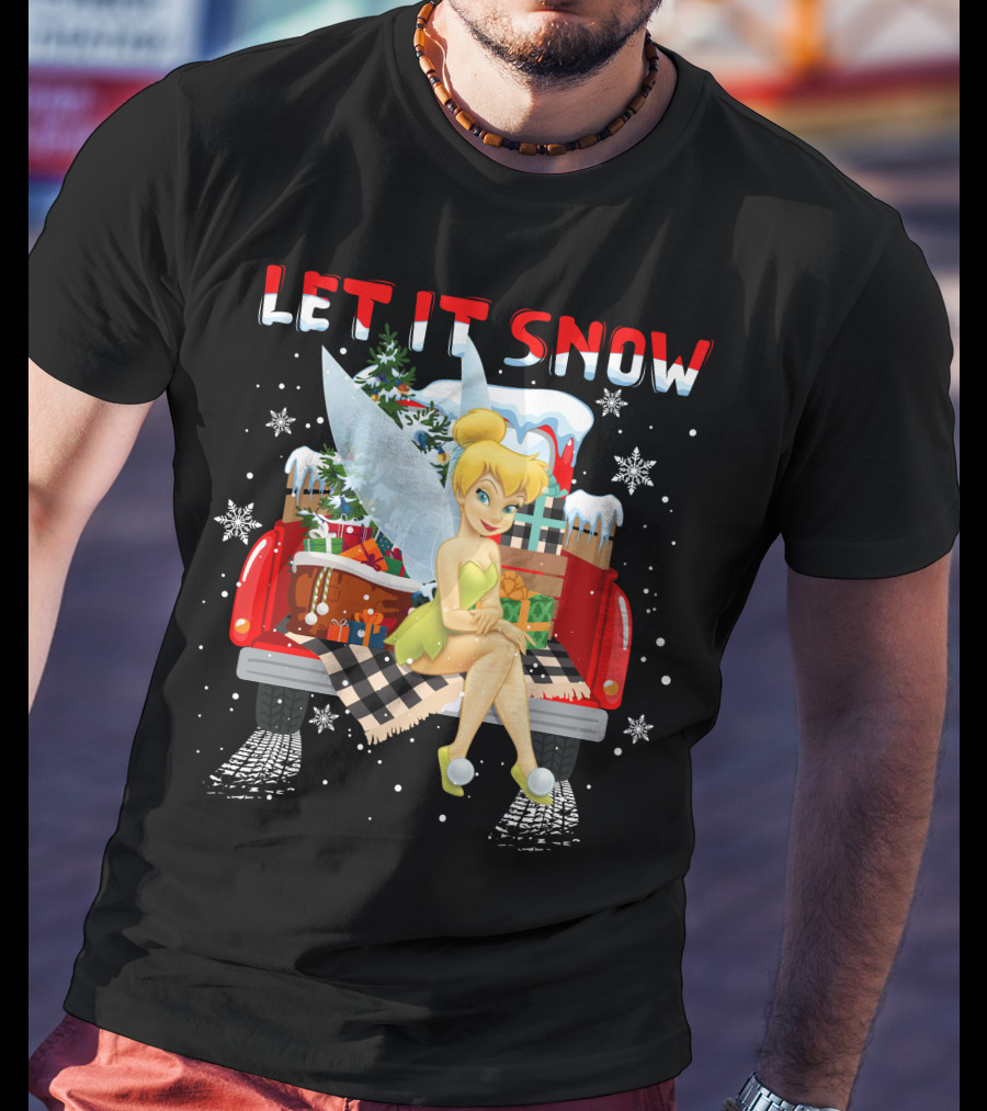 Let It Snow Tinkerbell Sitting On Truck With Gifts And Snowflakes T-Shirt