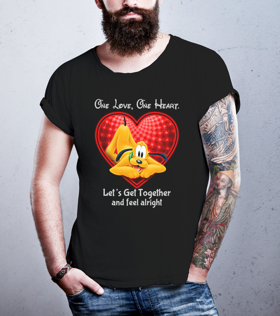 One Love One Heart Let's Get Together And Feel Alright Pluto Love T-Shirt