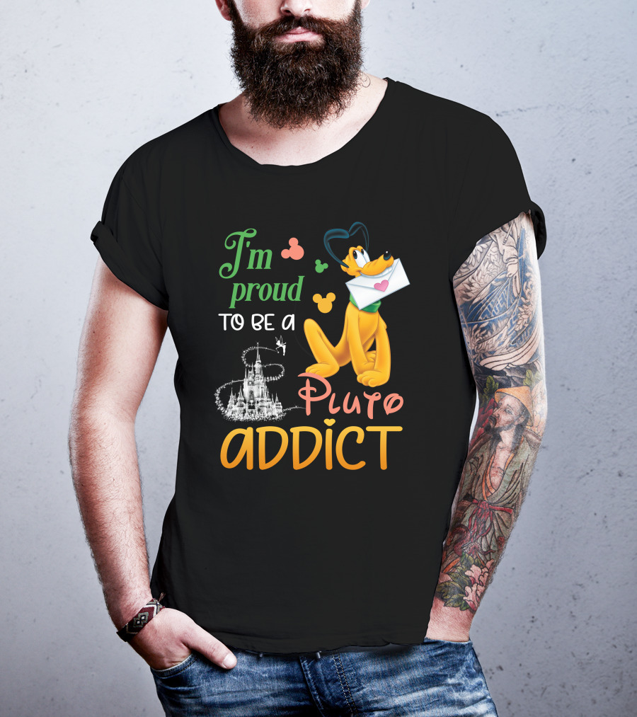 I'm Proud To Be A Pluto Addict Disney Castle And Mickey Ears T-Shirt