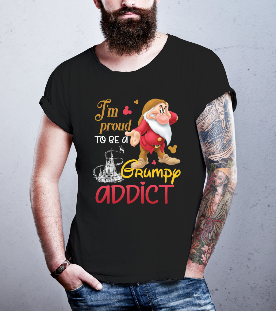 I'm Proud To Be A Grumpy Addict Disney Castle And Character T-Shirt