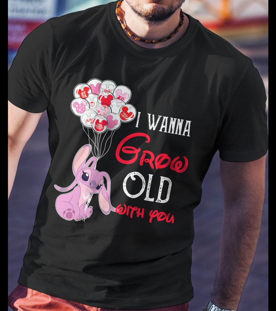 I Wanna Grow Old With You Angel Heart Balloons T-Shirt