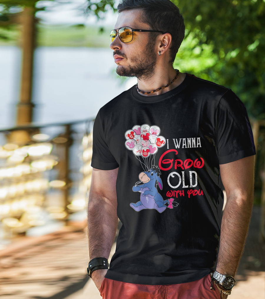 Eeyore I Wanna Grow Old With You Balloons T-Shirt