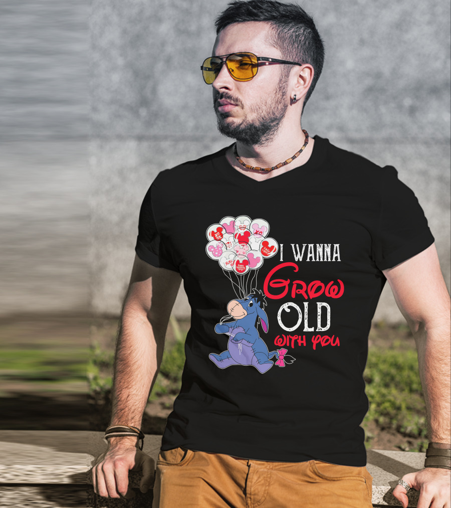 Eeyore I Wanna Grow Old With You Balloons T-Shirt