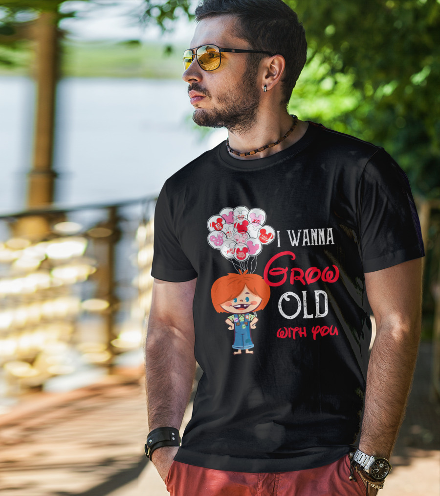 I Wanna Grow Old With You Balloons Xo Character T-Shirt