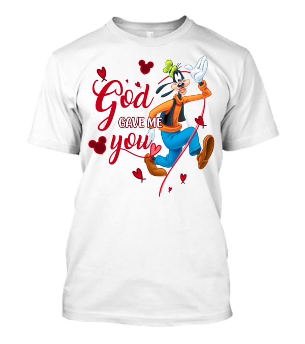 God Gave Me You Goofy Character Hearts Icons T-Shirt