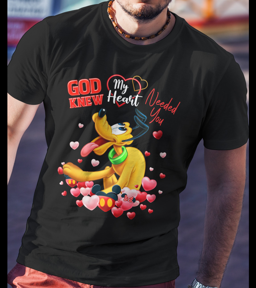 God Knew My Heart Needed You Pluto Hearts T-Shirt