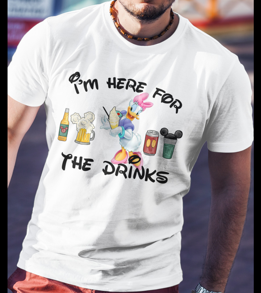 I'm Here For The Drinks Daisy Duck Beverages And Mickey Ears T-Shirt