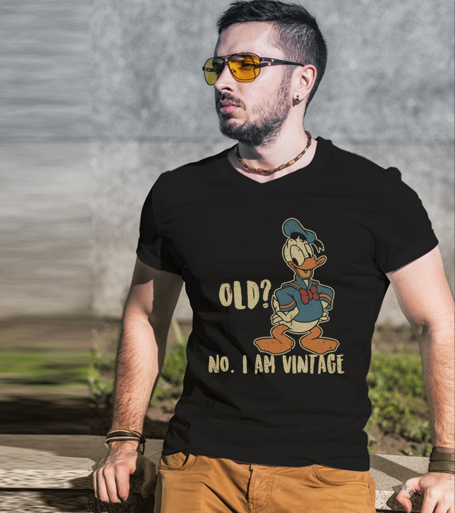 Old? No. I Am Vintage Donald T-Shirt