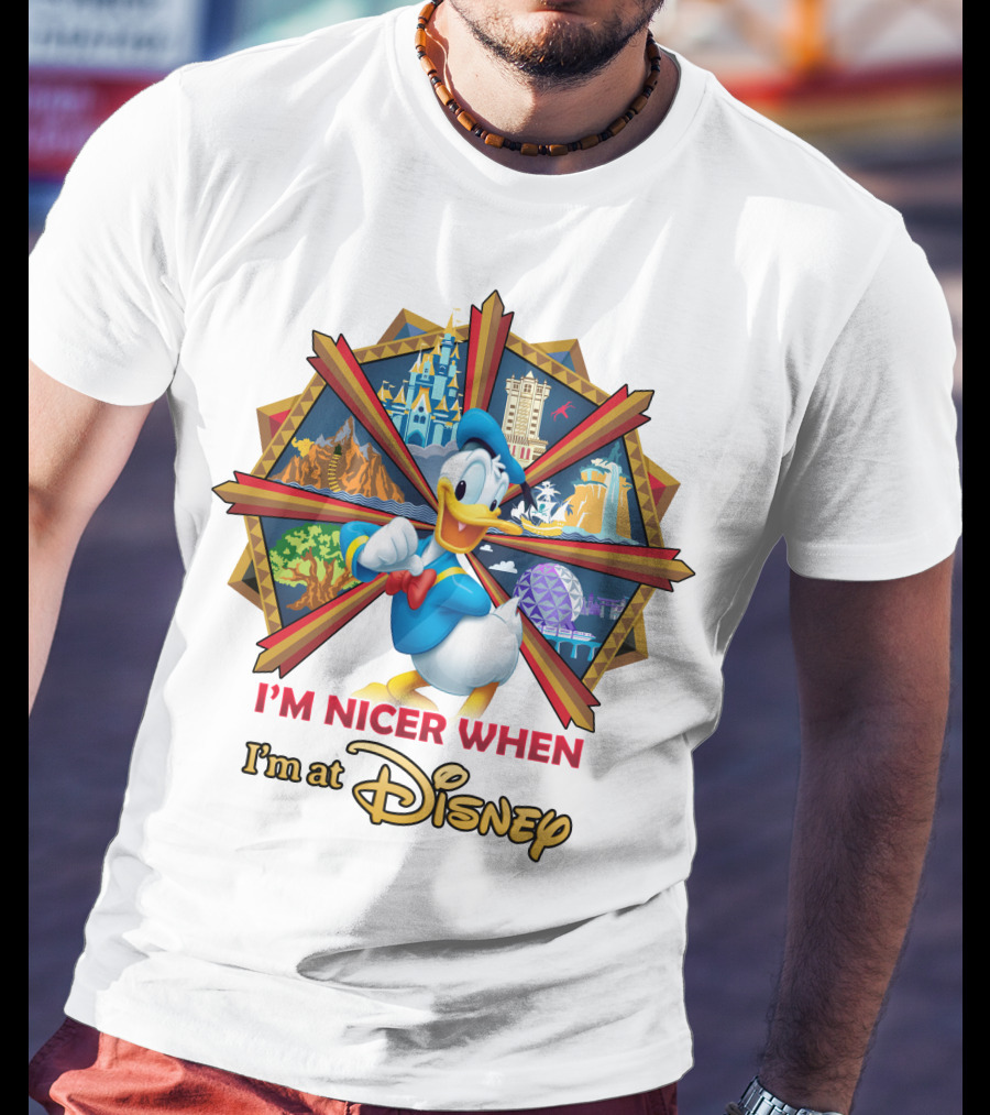 I'm Nicer When I'm At Disney Donald Duck T-Shirt