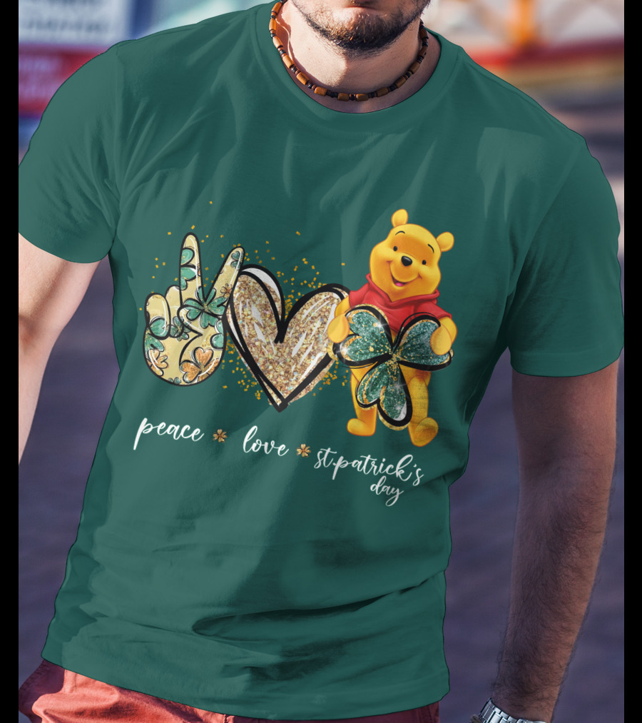 Peace Love St. Patrick's Day Pooh T-Shirt