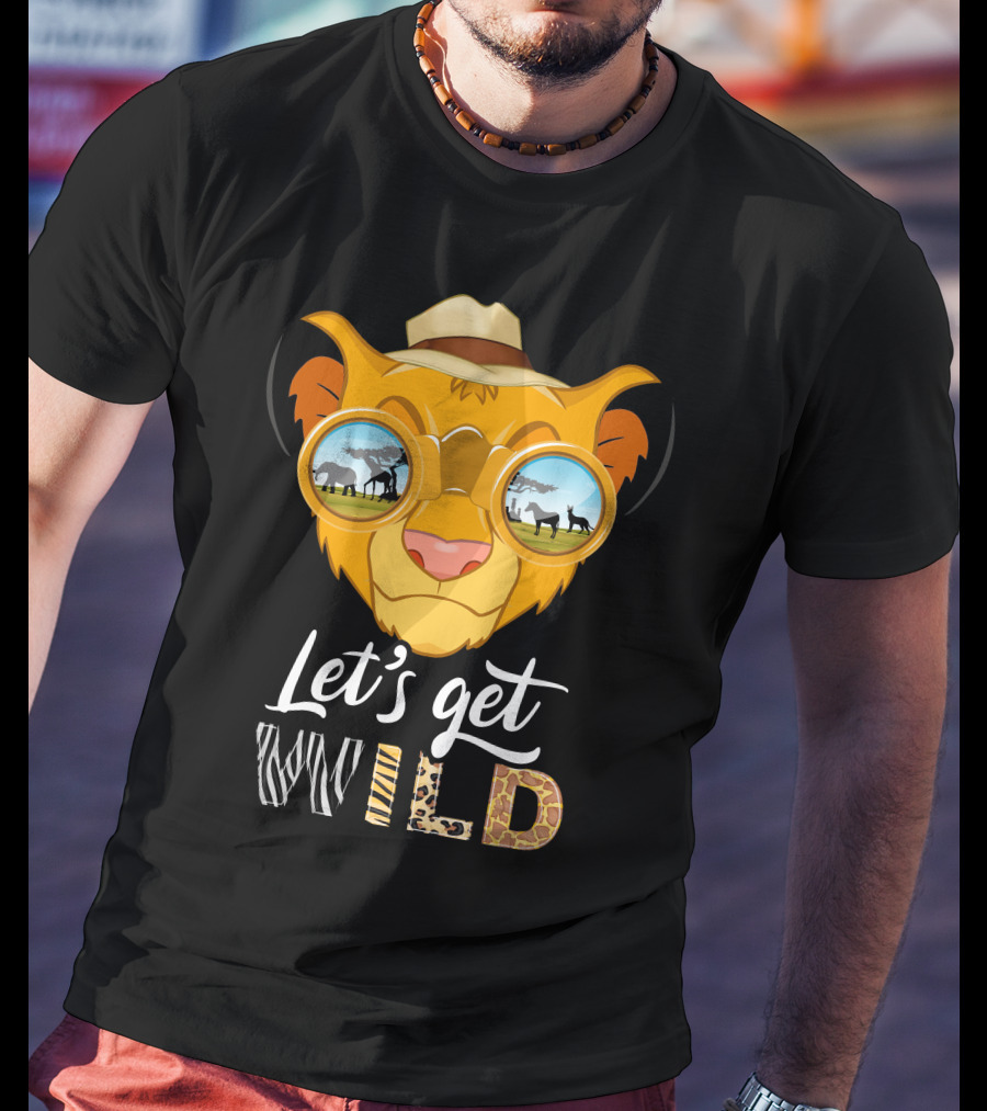 Let's Get Wild Simba T-Shirt