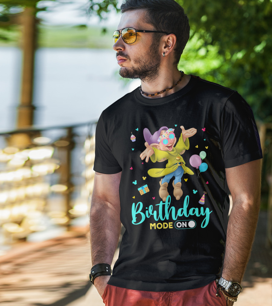 Birthday Mode On Dopey Happy Birthday Balloons Cupcake Party Hat T-Shirt