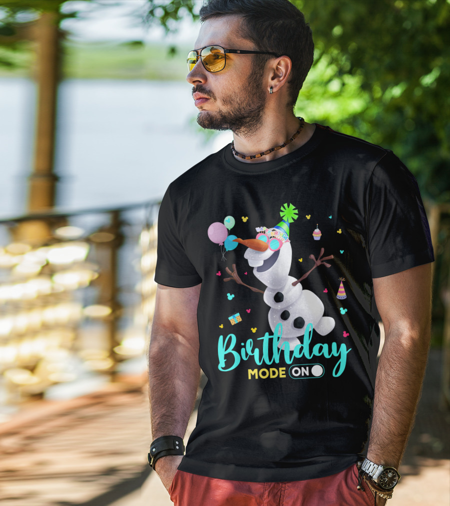 Birthday Mode On Olaf Party Celebration T-Shirt