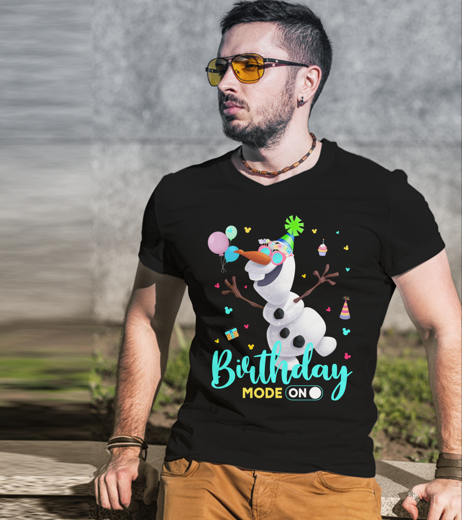 Birthday Mode On Olaf Party Celebration T-Shirt