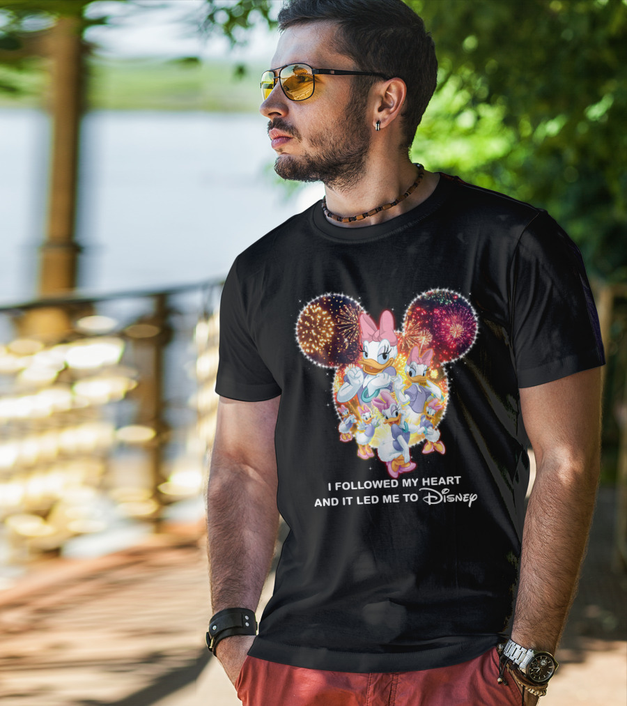 I Followed My Heart And It Led Me To Disney Daisy T-Shirt