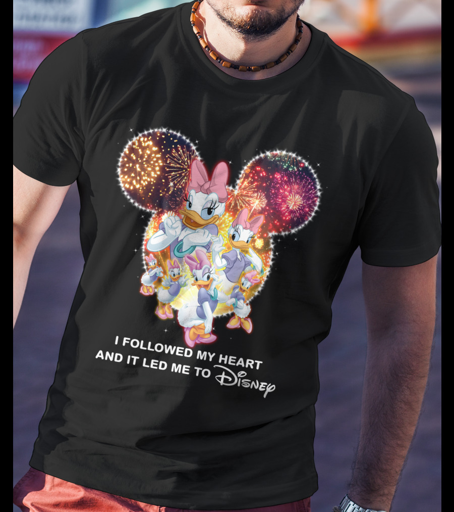 I Followed My Heart And It Led Me To Disney Daisy T-Shirt