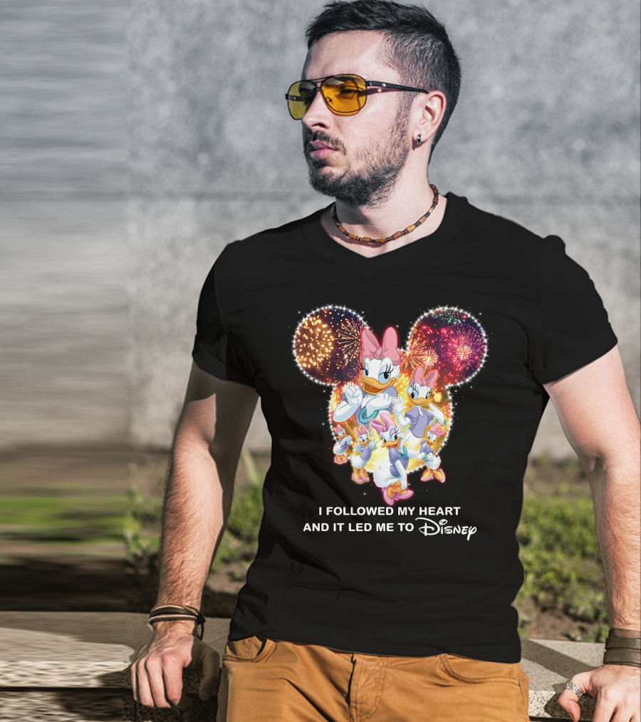 I Followed My Heart And It Led Me To Disney Daisy T-Shirt