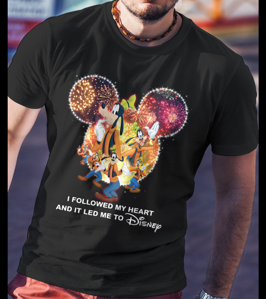 I Followed My Heart And It Led Me To Disney Goofy Fireworks T-Shirt