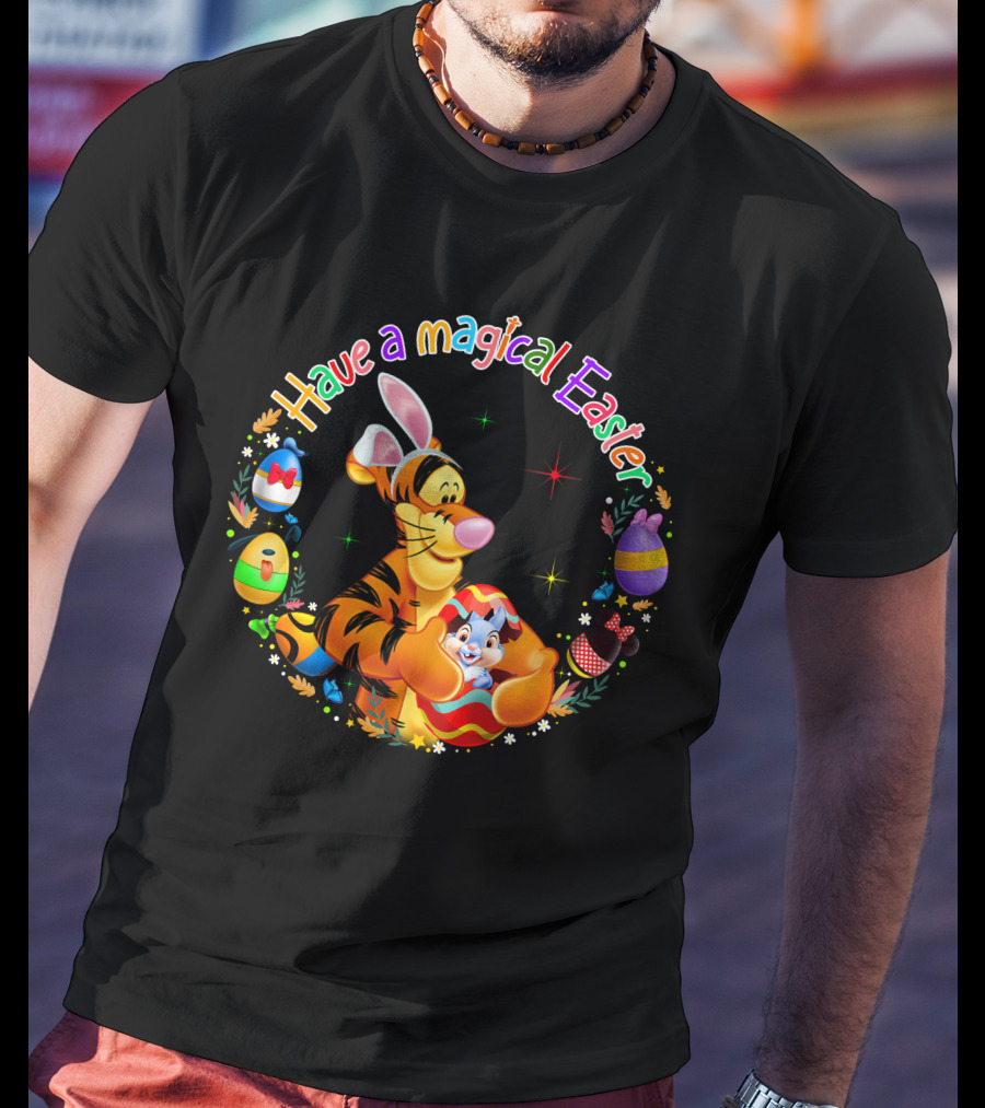 Have A Magical Easter Tigger And Easter Eggs Collection T-Shirt