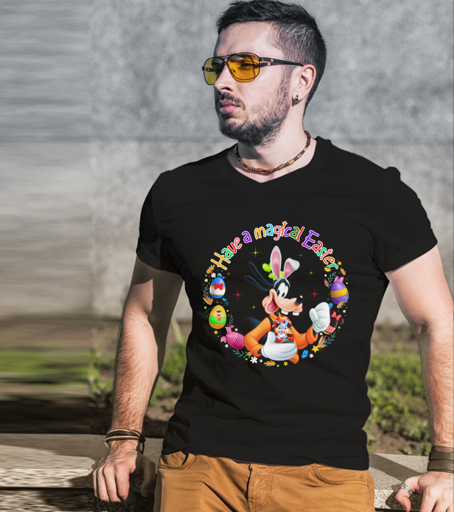 Have A Magical Easter With Goofy And Easter Bunny Eggs T-Shirt