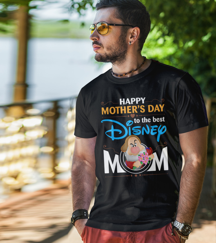 Happy Mother's Day To The Best Disney Mom Grumpy T-Shirt