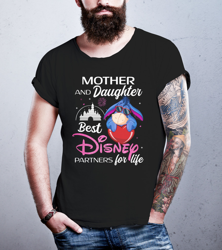 Mother And Daughter Best Disney Partners For Life Eeyore T-Shirt