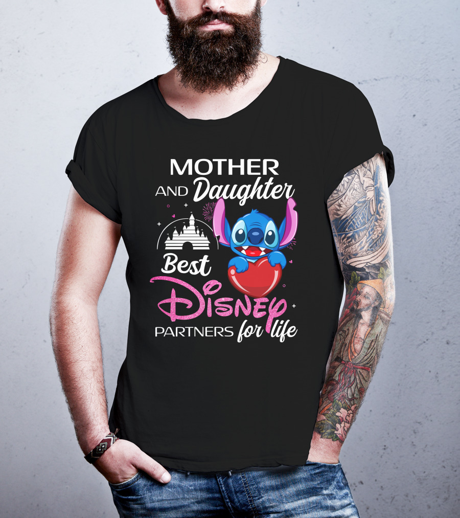 Mother And Daughter Best Disney Partners For Life Stitch T-Shirt