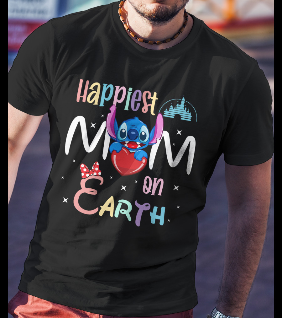 Happiest Mom On Earth Stitch Castle T-Shirt