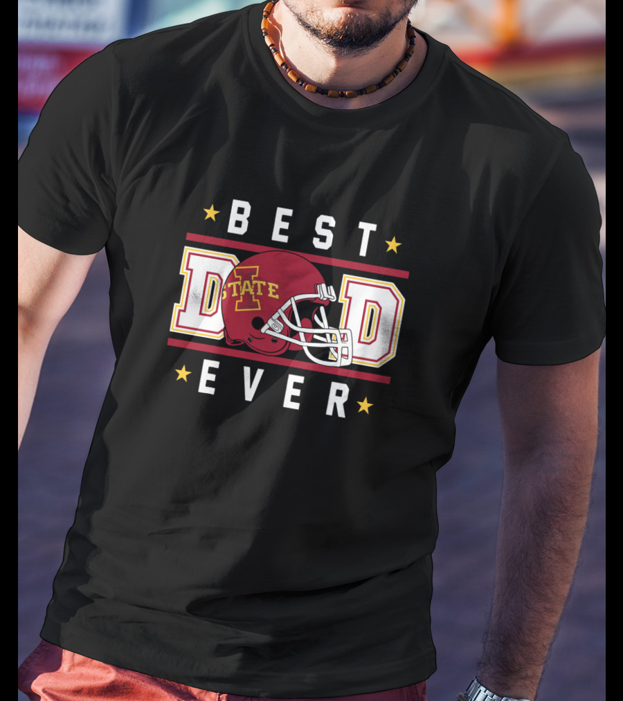 Best Dad Ever Iowa State Cyclones Football Helmet T-Shirt