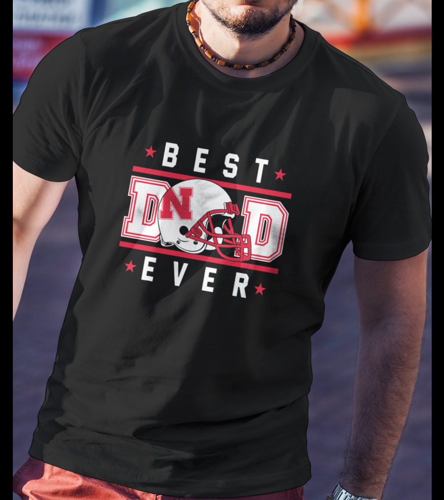 BEST DAD EVER Nebraska Cornhuskers Football Helmet T-Shirt