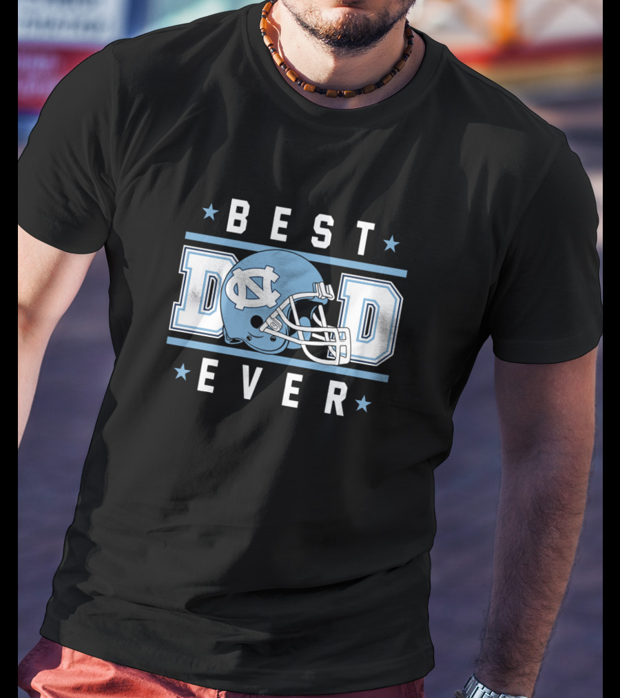 Best Dad Ever North Carolina Tar Heels Football Helmet T-Shirt