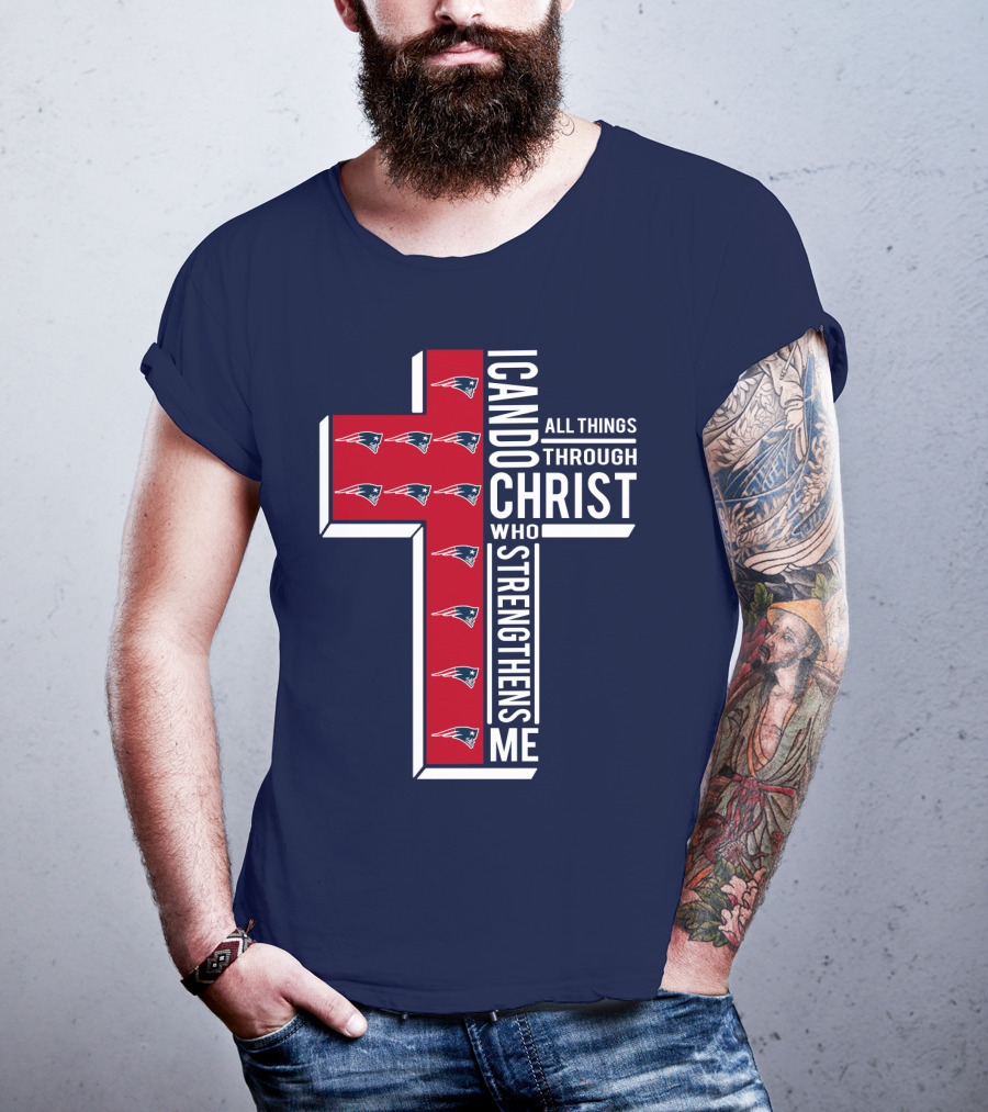 Patriots I Can Do All Things Through Christ Who Strengthens Me Cross T-Shirt