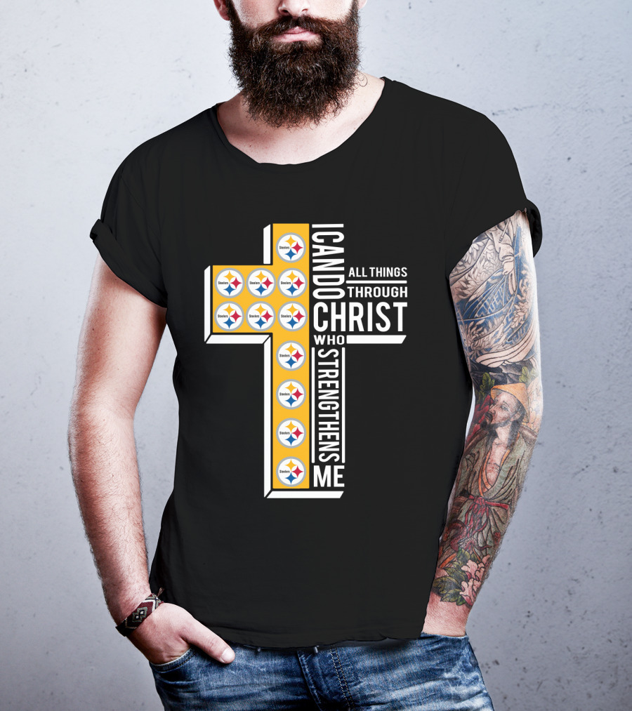 Steelers I Can Do All Things Through Christ Who Strengthens Me T-Shirt