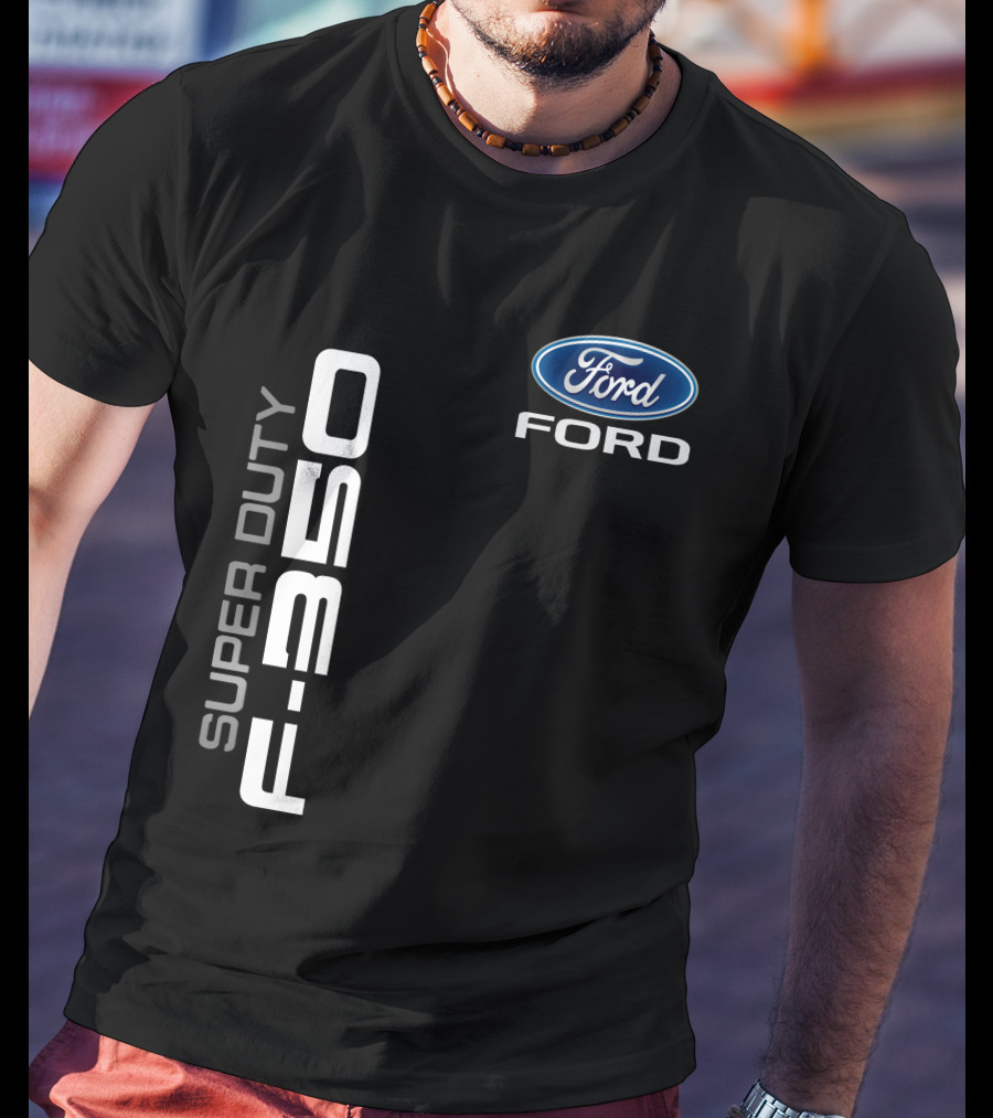 Ford Super Duty F-350 T-Shirt