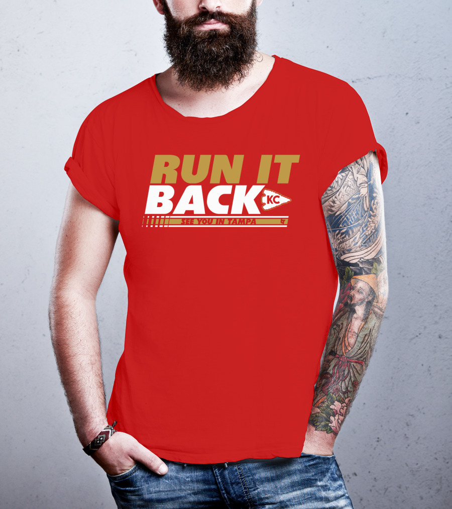 RUN IT BACK KC See You In Tampa T-Shirt