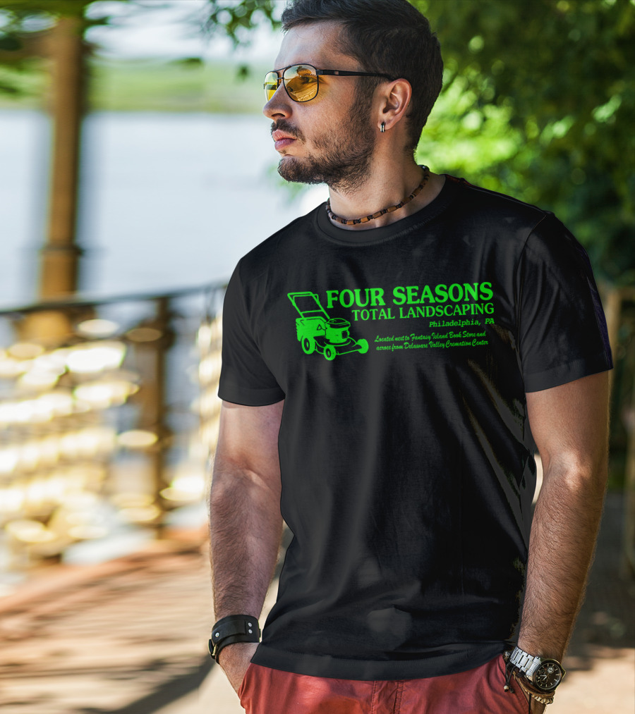 FOUR SEASONS TOTAL LANDSCAPING Philadelphia PA Fantasy Island Book Store Delaware Valley Cremation Center T-Shirt