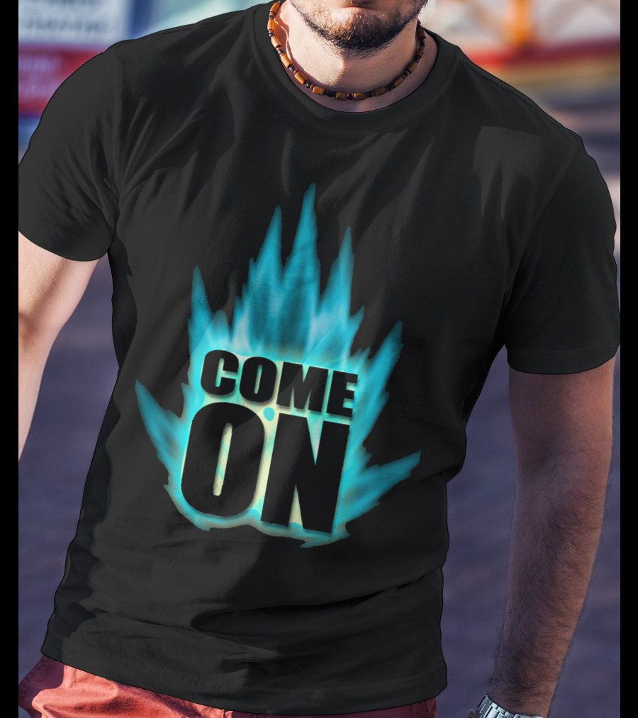 Come On Goku Super Saiyan Aura Burst T-Shirt