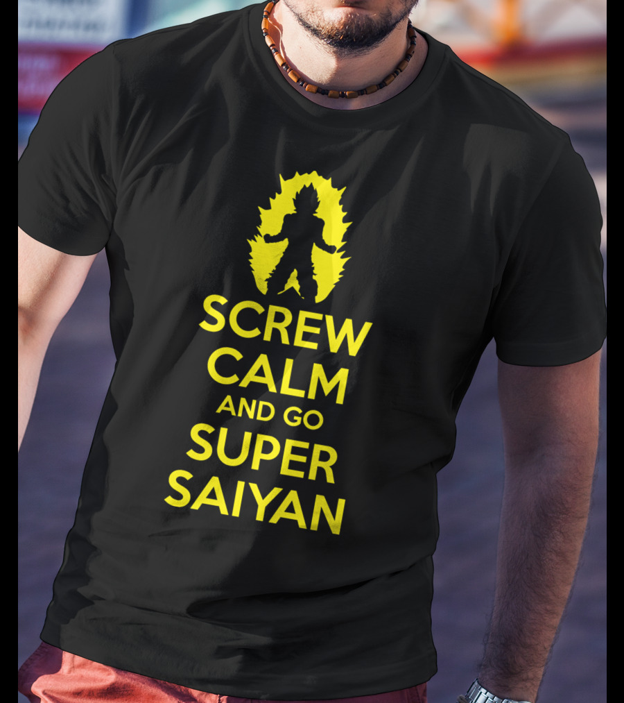 Screw Calm And Go Super Saiyan Silhouette Yellow Aura T-Shirt