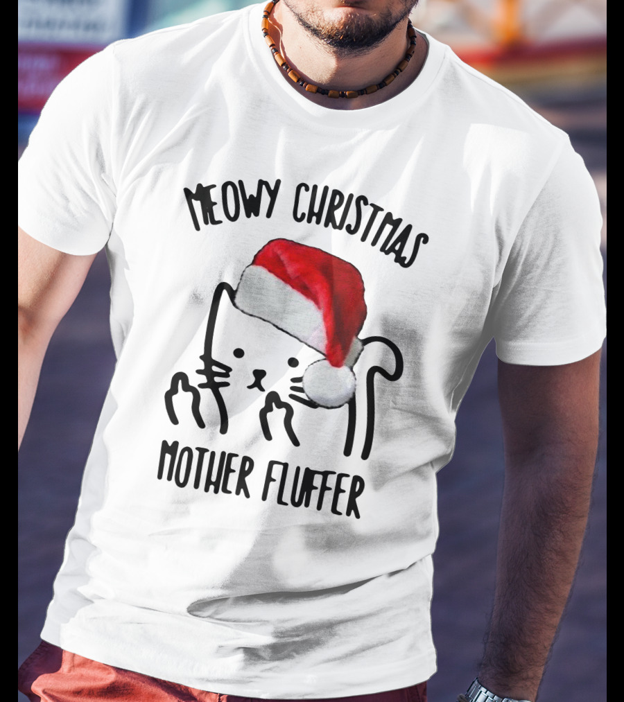 Meowy Christmas Santa Cat Mother Fluffer T-Shirt