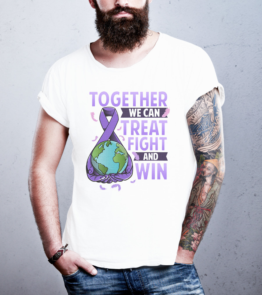 Together We Can Treat Fight And Win World Cancer Day Awareness Fight Against Cancer T-Shirt