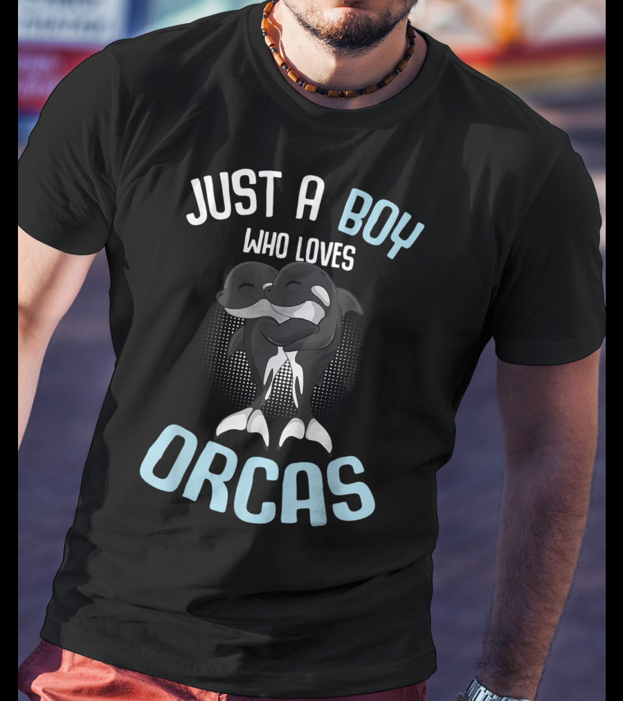 Just A Boy Who Loves Orcas T-Shirt