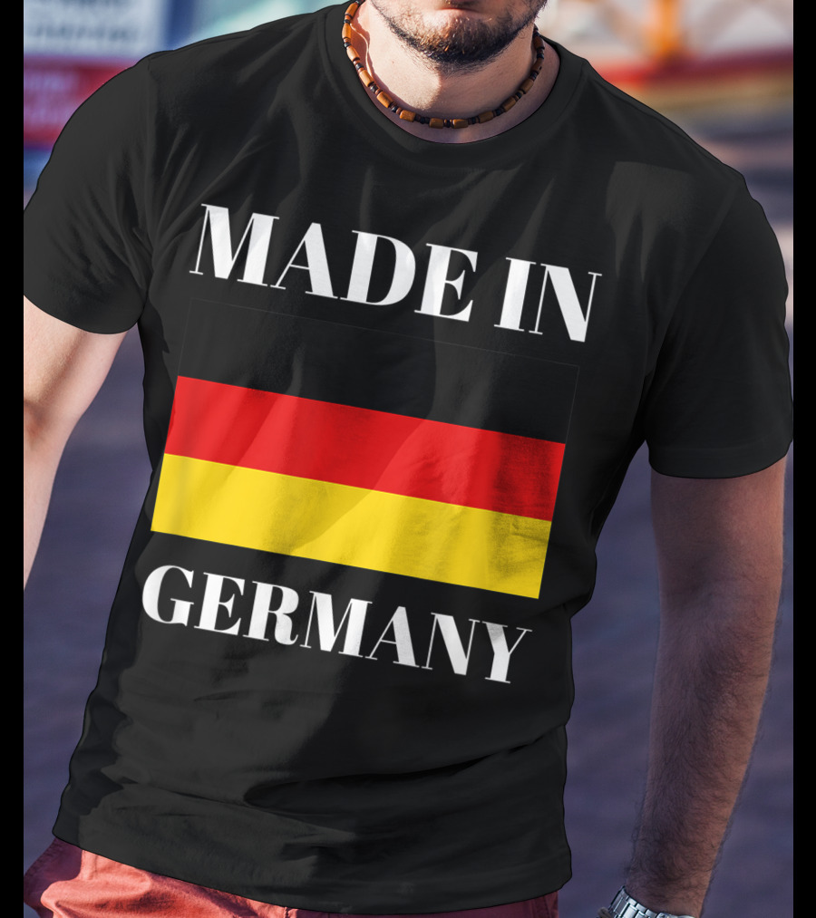 Made In Germany Flag Design Born In Germany Gift German Gift T-Shirt