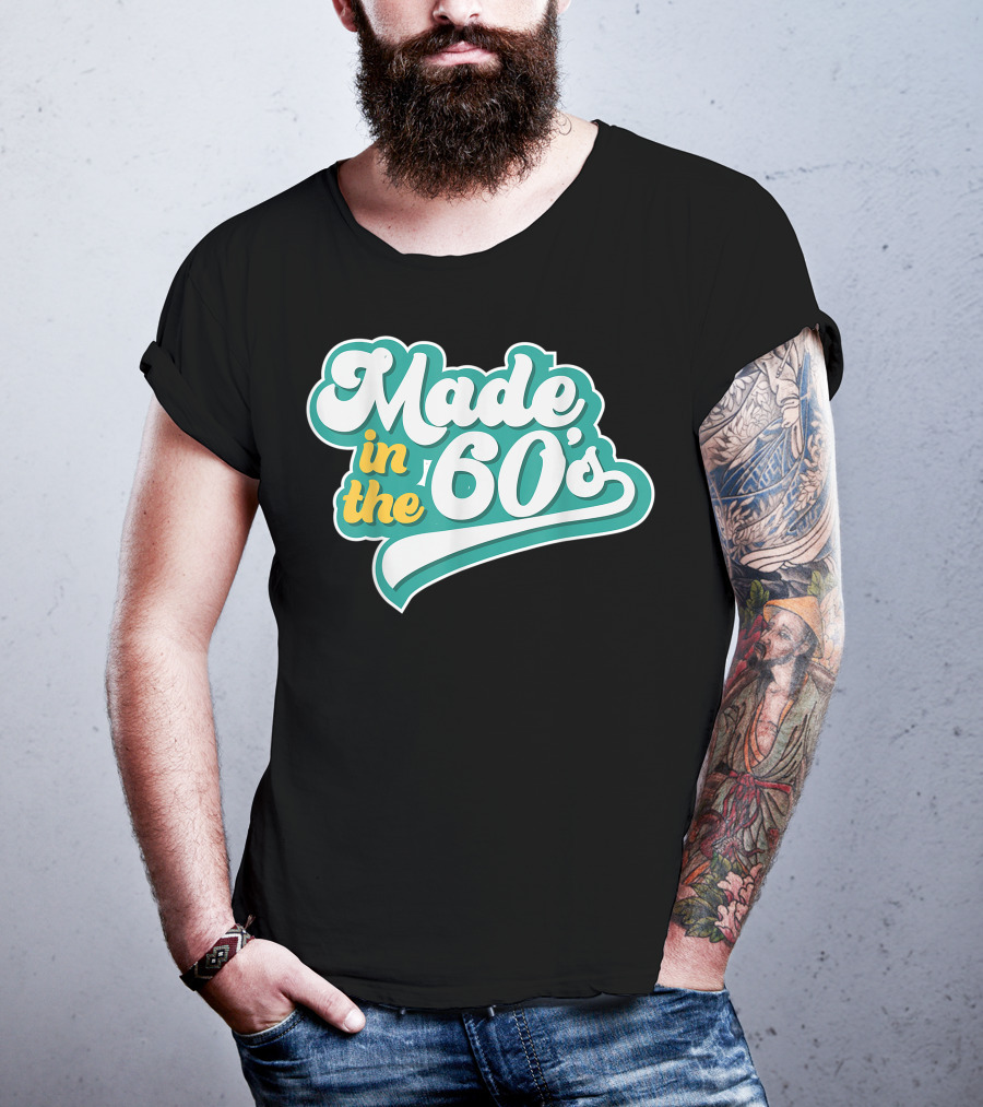 Made In The 60's Retro Vintage Nostalgic Gift T-Shirt