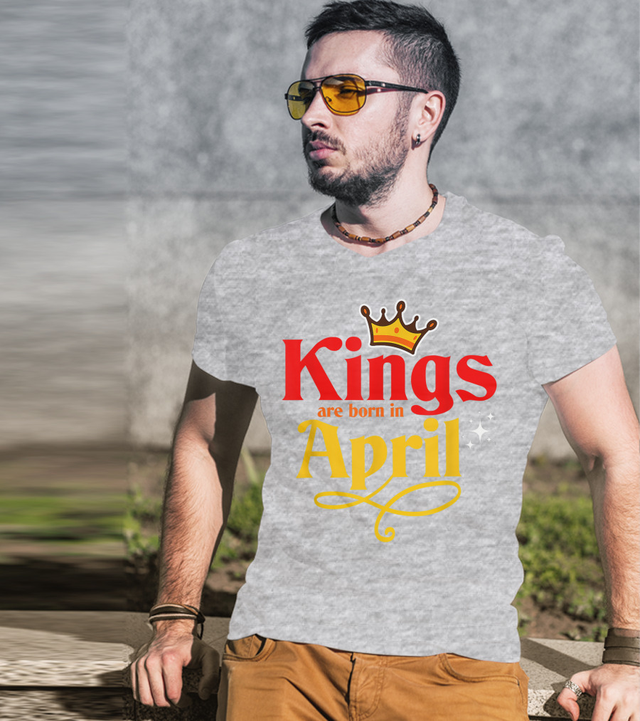 Kings Are Born In April Crown Sparkle T-Shirt