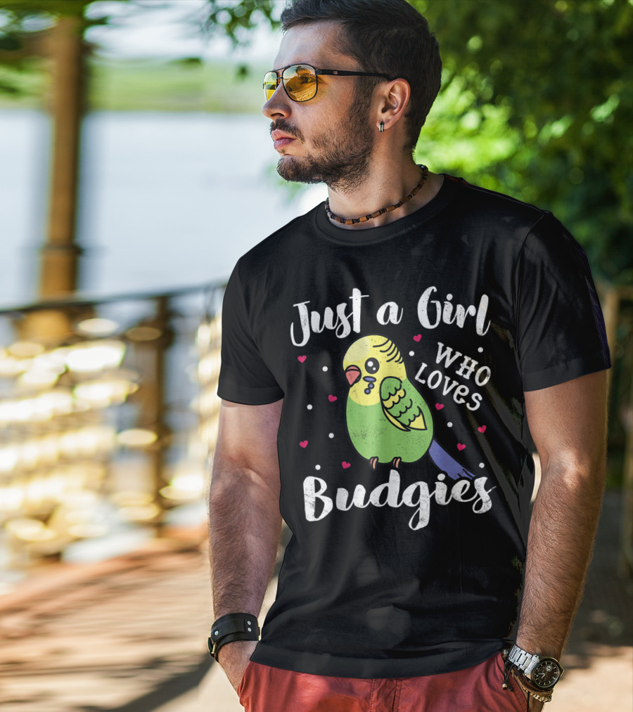 Just A Girl Who Loves Budgies T-Shirt