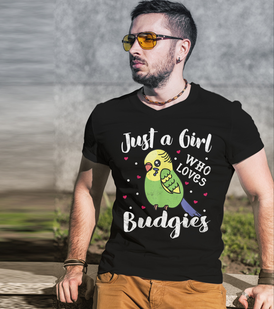 Just A Girl Who Loves Budgies T-Shirt